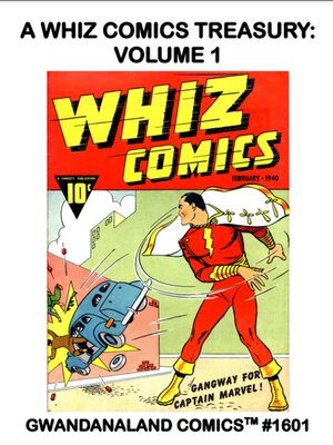 cover image of A Whiz Comics Treasury: Volume 1